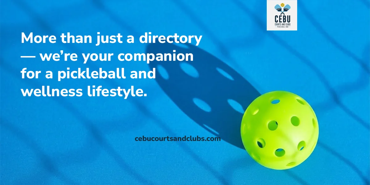 Everything Pickleball. All Across Cebu.